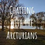 Logo of the podcast Chatting with the Arcturians Podcast Chatting with the Arcturians
