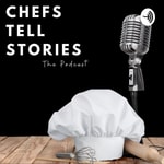 Logo of the podcast Chefs Tell Stories Podcast Chefs Tell Stories