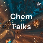 Logo of the podcast Chem Talks Podcast Chem Talks
