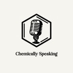 Podcast Chemically Speaking