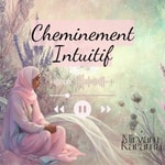 Logo of the podcast Cheminement Intuitif ✨ Podcast Cheminement Intuitif ✨