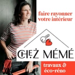 Chez Mémé - Travaux & Maison