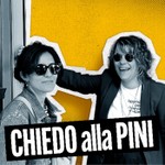 Logo of the podcast Chiedi alla Pini Podcast Chiedi alla Pini
