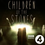 Logo of the podcast Children of the Stones Podcast Children of the Stones