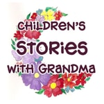 Logo of the podcast Children's Stories with Grandma: for Bedtime, Quiet Time & Car Rides Podcast Children's Stories with Grandma: for Bedtime, Quiet Time & Car Rides