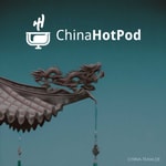 Logo of the podcast ChinaHotPod Podcast ChinaHotPod