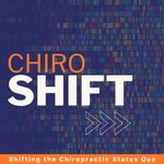 Podcast ChiroShift