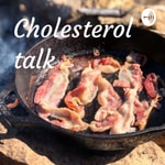 Logo of the podcast Cholesterol talk Podcast Cholesterol talk