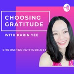 Logo of the podcast Choosing Gratitude Podcast Choosing Gratitude