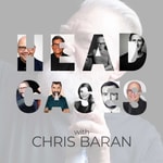 Chris Baran's Headcases Podcast Chris Baran's Headcases