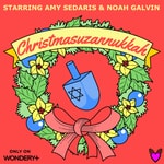 Logo of the podcast Christmasuzannukkah: Starring Amy Sedaris and Noah Galvin Podcast Christmasuzannukkah: Starring Amy Sedaris and Noah Galvin