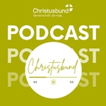 Podcast Christusbund Podcast