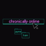 Logo of the podcast chronically online Podcast chronically online
