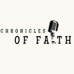Logo of the podcast Chronicles of faith podcast Podcast Chronicles of faith podcast