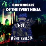 Chronicles Of The Event Ninja Podcast Chronicles Of The Event Ninja