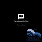 Logo of the podcast Chronique cinéma Podcast Chronique cinéma