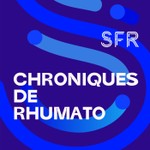 Logo of the podcast Chroniques de Rhumato Podcast Chroniques de Rhumato