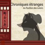 Logo of the podcast Chroniques étranges du Pavillon des loisirs Podcast Chroniques étranges du Pavillon des loisirs