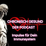 Logo of the podcast Chronisch Gesund Podcast Chronisch Gesund