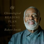 Logo of the podcast Chronological ESV Bible Plan with Robert Smith Podcast Chronological ESV Bible Plan with Robert Smith