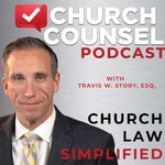 Logo of the podcast Church Counsel Podcast: Church Law Simplified Podcast Church Counsel Podcast: Church Law Simplified