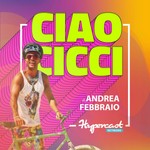 Logo of the podcast Ciao Cicci Podcast Ciao Cicci