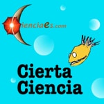 Logo of the podcast Cierta Ciencia - Cienciaes.com Podcast Cierta Ciencia - Cienciaes.com