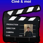 Ciné & Moi Ciné & Moi