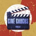 Logo of the podcast Ciné Caucus Podcast Ciné Caucus