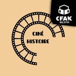 Logo of the podcast Ciné-Histoire Podcast Ciné-Histoire
