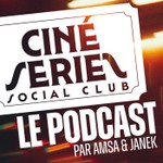 Logo of the podcast Ciné Séries Social Club Podcast Ciné Séries Social Club
