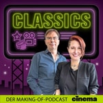 Logo of the podcast CINEMA Classics – Der Making-of-Podcast Podcast CINEMA Classics – Der Making-of-Podcast