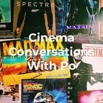 Logo of the podcast Cinema Conversations With Po Podcast Cinema Conversations With Po