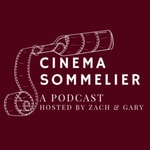 Logo of the podcast Cinema Sommelier Podcast Cinema Sommelier