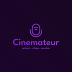 Logo of the podcast CINEMATEUR Podcast CINEMATEUR