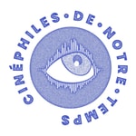 Logo of the podcast Cinéphiles de notre temps Podcast Cinéphiles de notre temps