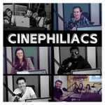 Cinephiliac’s Cinephiliac’s