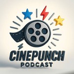 Logo of the podcast CINEPUNCH Podcast CINEPUNCH