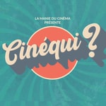 Logo of the podcast Cinéqui Podcast Cinéqui