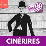CINÉRIRES | Cinémaradio CINÉRIRES | Cinémaradio