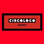 Podcast Circoloco Radio