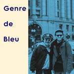 Logo of the podcast CISM 89.3 : Genre de bleu Podcast CISM 89.3 : Genre de bleu
