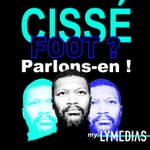 Logo of the podcast Cissé foot, parlons-en ! Podcast Cissé foot, parlons-en !