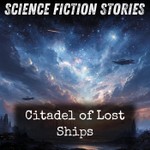 Logo of the podcast Citadel of Lost Ships Podcast Citadel of Lost Ships