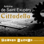 Podcast Cittadella - Antoine de Saint-Exupéry