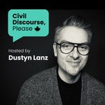 Logo of the podcast Civil Discourse, Please Podcast Civil Discourse, Please