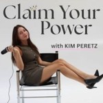 Claim Your Power Podcast Claim Your Power