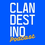 Logo of the podcast Clandestino Podcast Podcast Clandestino Podcast