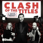Logo of the podcast Clash Of The Titles - a movie podcast! Logo of the podcast Clash Of The Titles - a movie podcast!