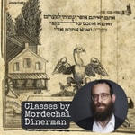 Podcast Classes by Mordechai Dinerman